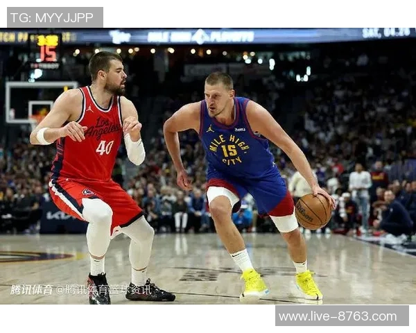 约基奇强调保持强硬态度以适应裁判判罚标准这是球队训练的核心内容 约基奇强调保持强硬态度以适应裁判判罚标准这是球队训练的核心内容