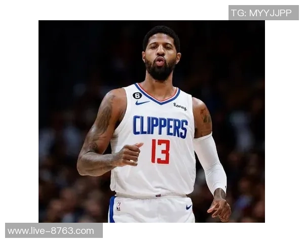 乔治康复进展显著预计常规赛初期将顺利回归球队 乔治康复进展显著预计常规赛初期将顺利回归球队