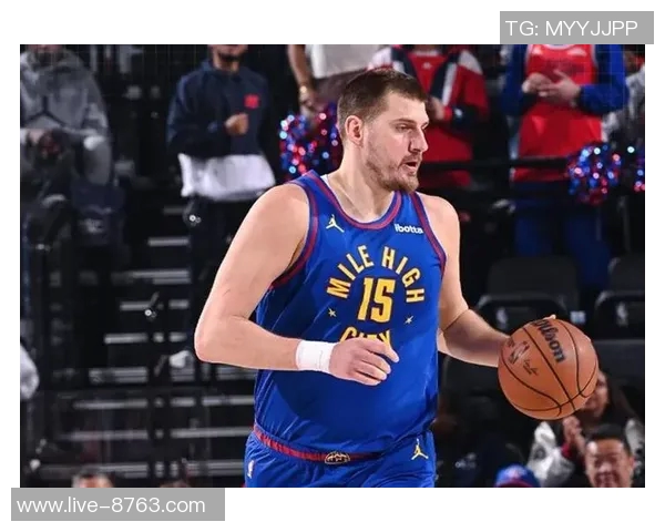 约基奇期待球队恢复健康状态努力提升比赛表现